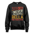 BELLA TT2-TK79 Personalized Funny Quote Apparel