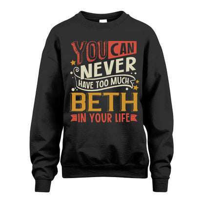 BETH TT2-TK79 Personalized Funny Quote Apparel