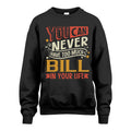 BILL TT2-TK79 Personalized Funny Quote Apparel
