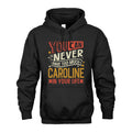 CAROLINE TT2-TK79 Personalized Funny Quote Apparel