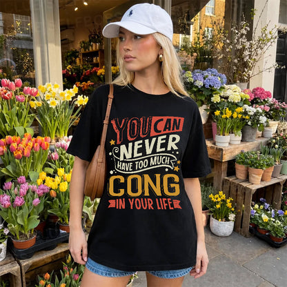 CONG TT2-TK79 Personalized Funny Quote Apparel