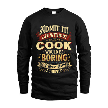 COOK TT3-TK79 Personalized Funny Quote Apparel