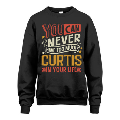 CURTIS TT2-TK79 Personalized Funny Quote Apparel
