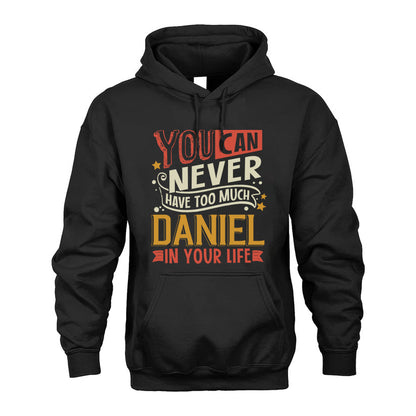 DANIEL TT2-TK79 Personalized Funny Quote Apparel