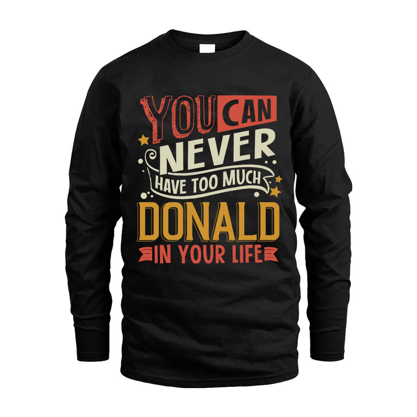 DONALD TT2-TK79 Personalized Funny Quote Apparel