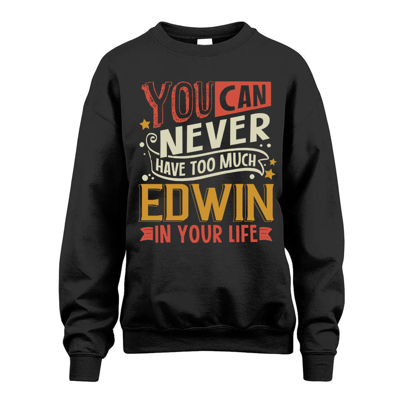 EDWIN TT2-TK79 Personalized Funny Quote Apparel