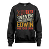 EDWIN TT2-TK79 Personalized Funny Quote Apparel