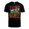 ELLIOTT TT2-TK79 Personalized Funny Quote Apparel