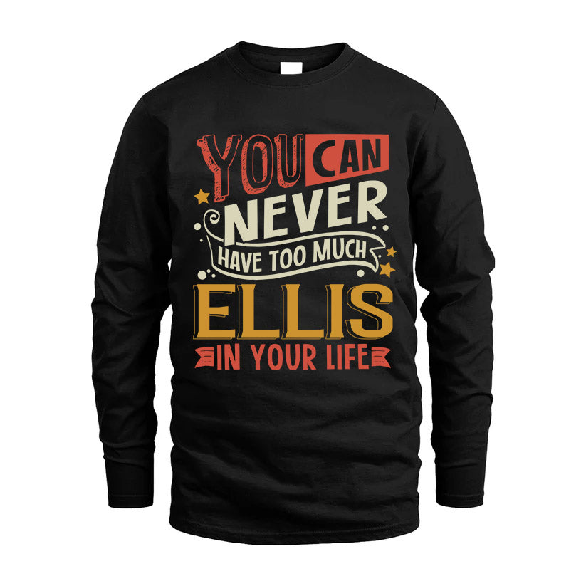 ELLIS TT2-TK79 Personalized Funny Quote Apparel