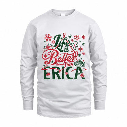 ERICA MRC-TT36 Personalized Funny Quote Apparel