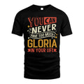 GLORIA TT2-TK79 Personalized Funny Quote Apparel