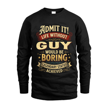GUY TT3-TK79 Personalized Funny Quote Apparel