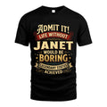 JANET TT3-TK79 Personalized Funny Quote Apparel