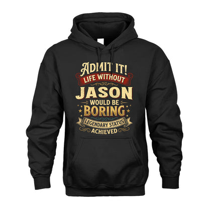 JASON TT3-TK79 Personalized Funny Quote Apparel
