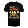 JESS TT3-TK79 Personalized Funny Quote Apparel