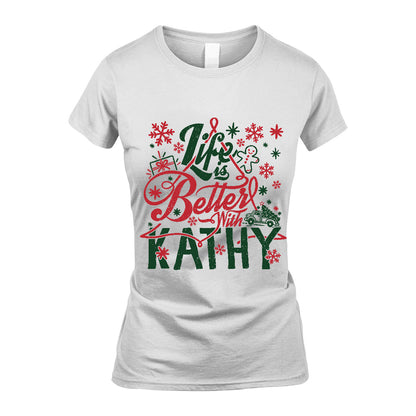 KATHY MRC-TT36 Personalized Funny Quote Apparel