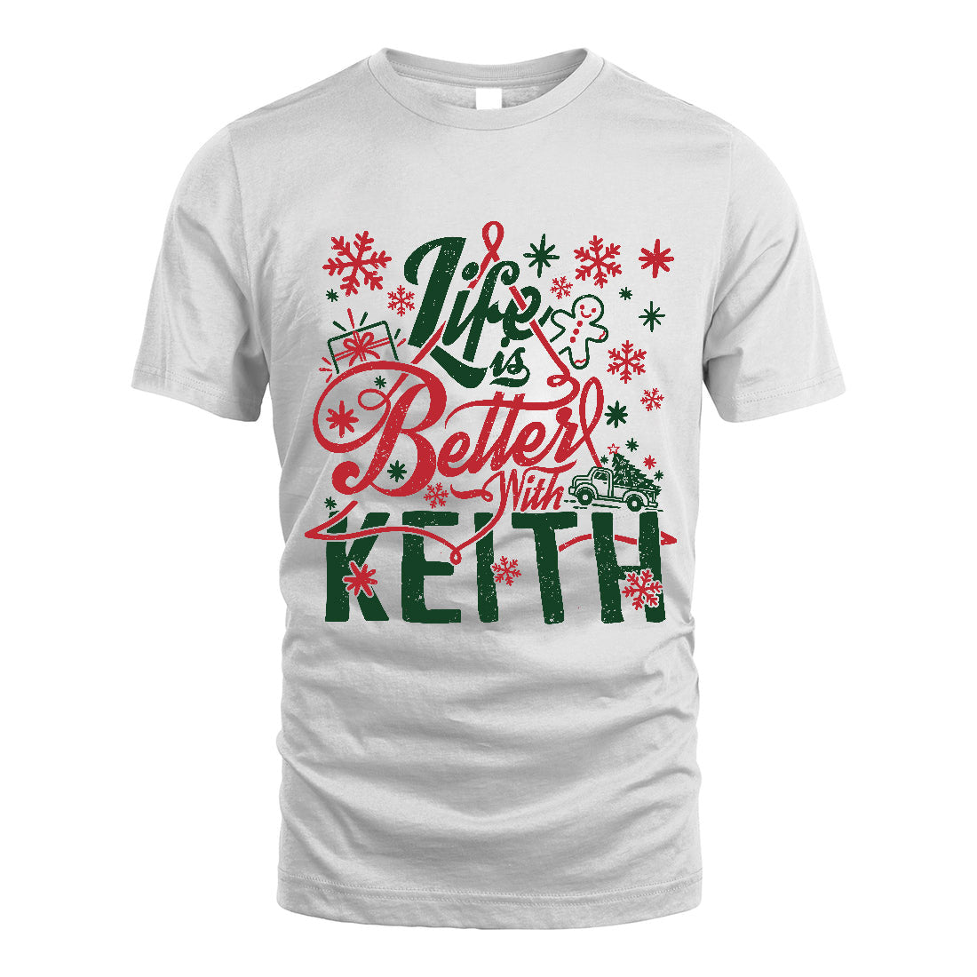 KEITH MRC-TT36 Personalized Funny Quote Apparel