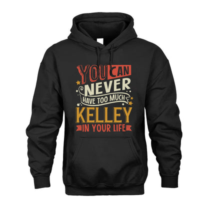 KELLEY TT2-TK79 Personalized Funny Quote Apparel