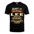 LEE TT3-TK79 Personalized Funny Quote Apparel