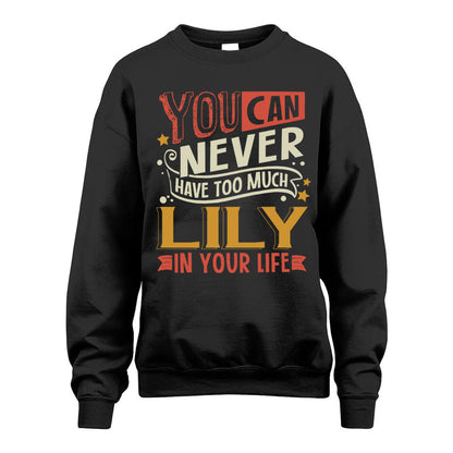 LILY TT2-TK79 Personalized Funny Quote Apparel