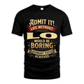 LO TT3-TK79 Personalized Funny Quote Apparel