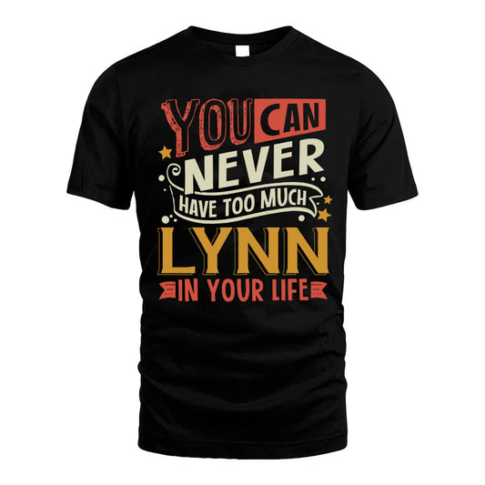 LYNN TT2-TK79 Personalized Funny Quote Apparel