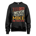 MIKE TT2-TK79 Personalized Funny Quote Apparel