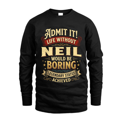 NEIL TT3-TK79 Personalized Funny Quote Apparel