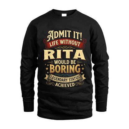 RITA TT3-TK79 Personalized Funny Quote Apparel