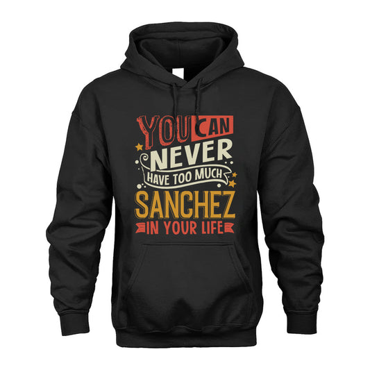 SANCHEZ TT2-TK79 Personalized Funny Quote Apparel