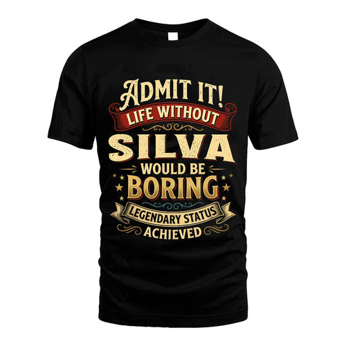 SILVA TT3-TK79 Personalized Funny Quote Apparel