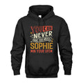 SOPHIE TT2-TK79 Personalized Funny Quote Apparel
