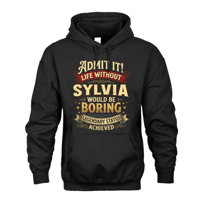 SYLVIA TT3-TK79 Personalized Funny Quote Apparel