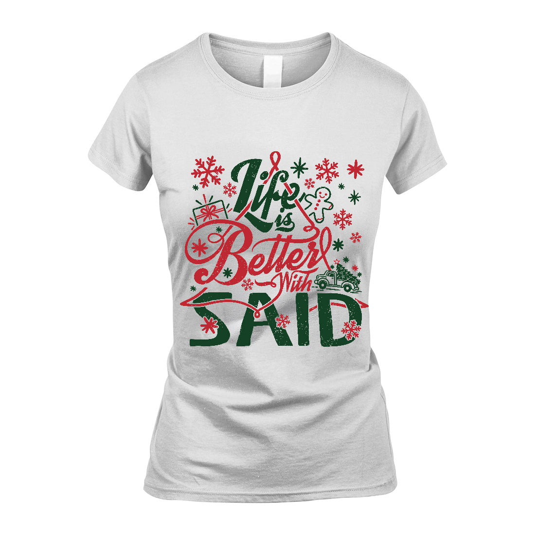 SAID MRC-TT36 Personalized Funny Quote Apparel