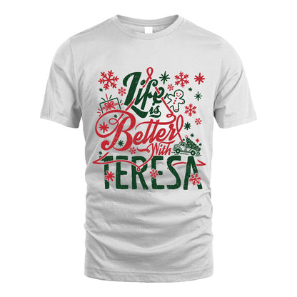 TERESA MRC-TT36 Personalized Funny Quote Apparel