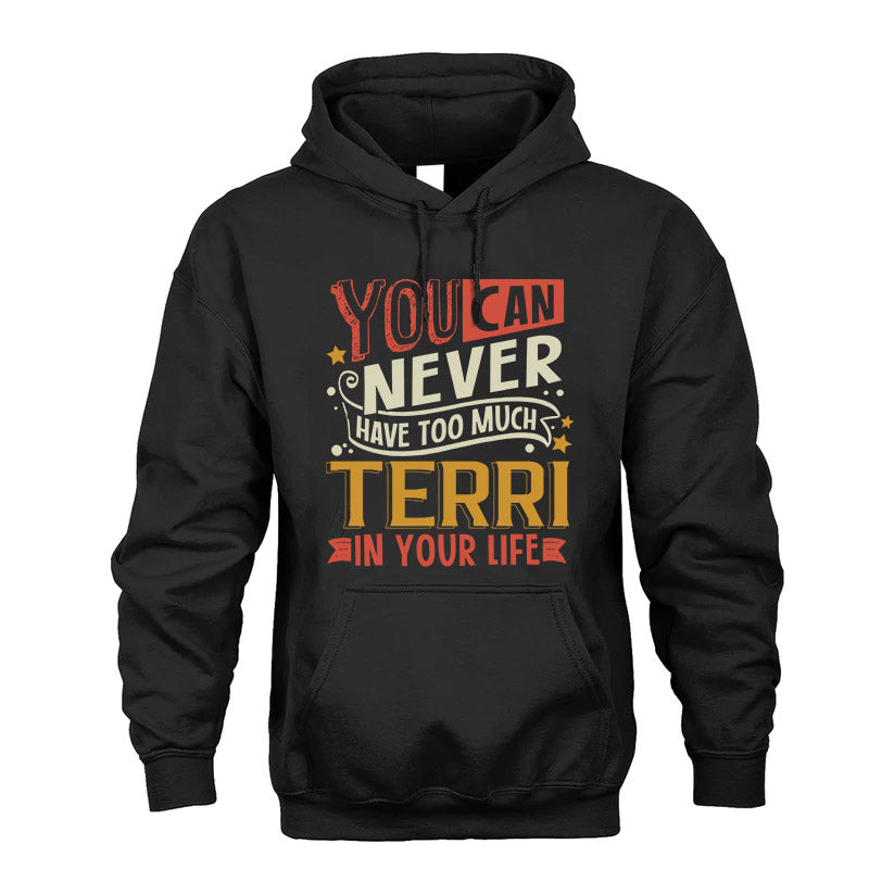 TERRI TT2-TK79 Personalized Funny Quote Apparel