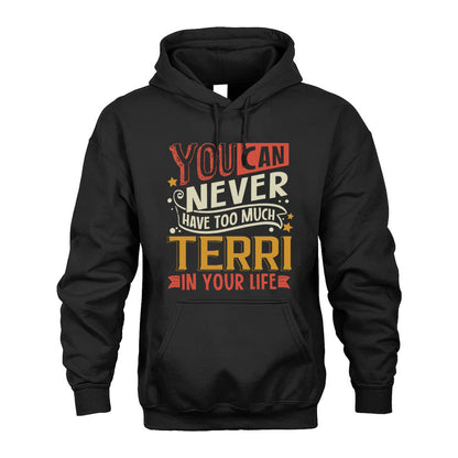 TERRI TT2-TK79 Personalized Funny Quote Apparel