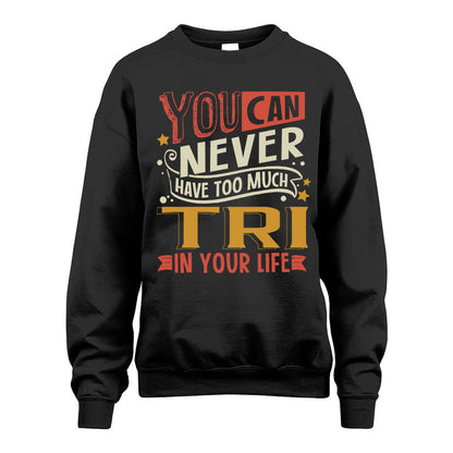 TRI TT2-TK79 Personalized Funny Quote Apparel
