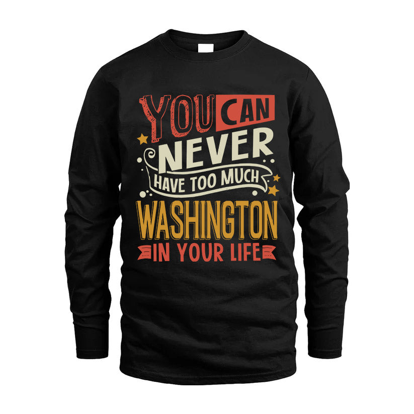 WASHINGTON TT2-TK79 Personalized Funny Quote Apparel