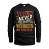 WASHINGTON TT2-TK79 Personalized Funny Quote Apparel