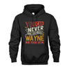 WAYNE TT2-TK79 Personalized Funny Quote Apparel