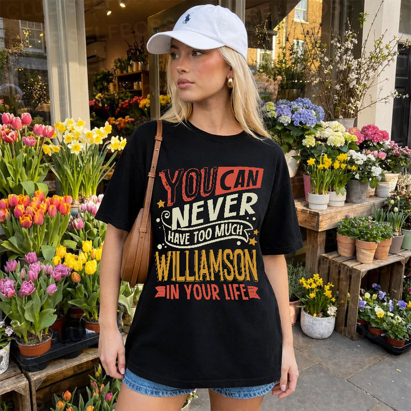 WILLIAMSON TT2-TK79 Personalized Funny Quote Apparel