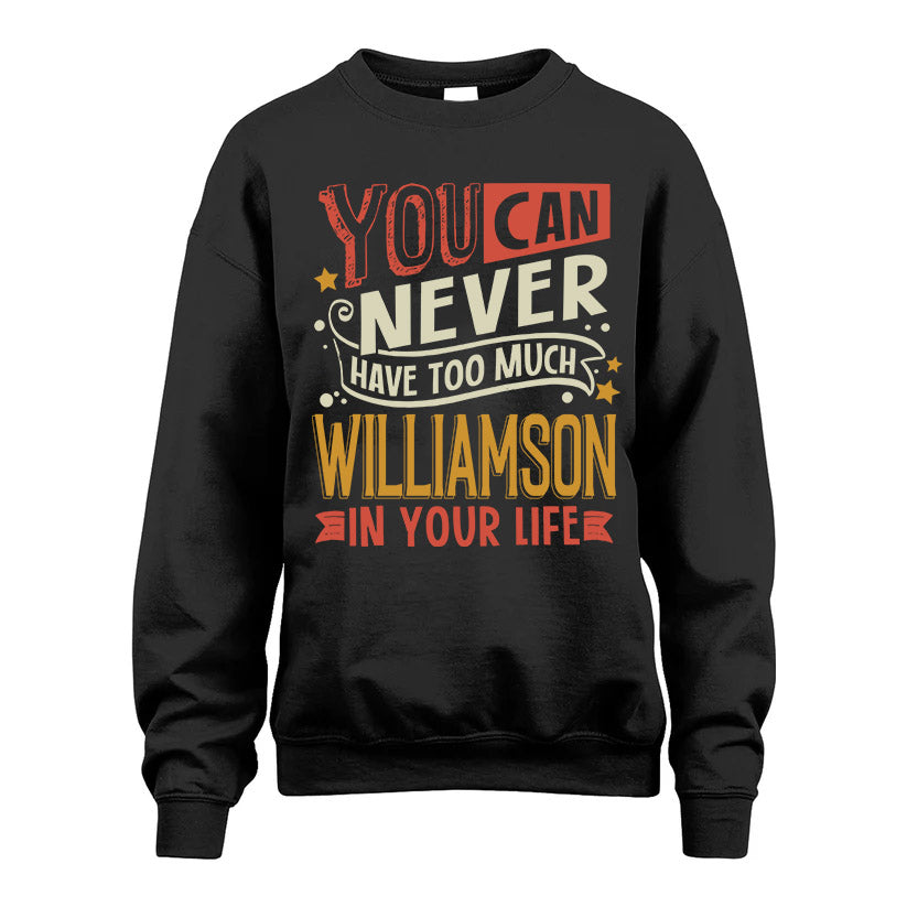WILLIAMSON TT2-TK79 Personalized Funny Quote Apparel