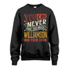 WILLIAMSON TT2-TK79 Personalized Funny Quote Apparel