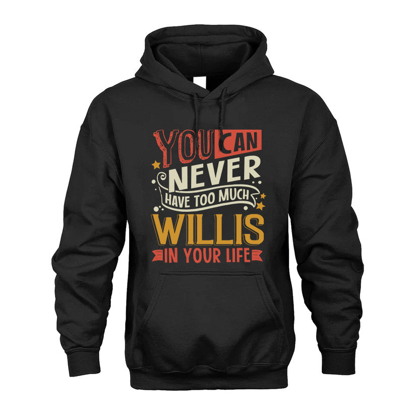 WILLIS TT2-TK79 Personalized Funny Quote Apparel