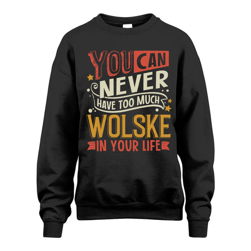 WOLSKE TT2-TK79 Personalized Funny Quote Apparel