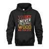 WOOD TT2-TK79 Personalized Funny Quote Apparel