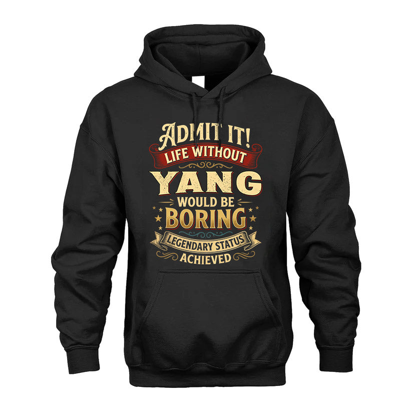YANG TT3-TK79 Personalized Funny Quote Apparel