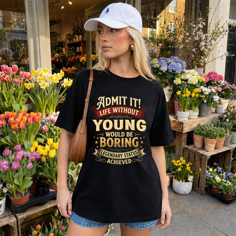 YOUNG TT3-TK79 Personalized Funny Quote Apparel