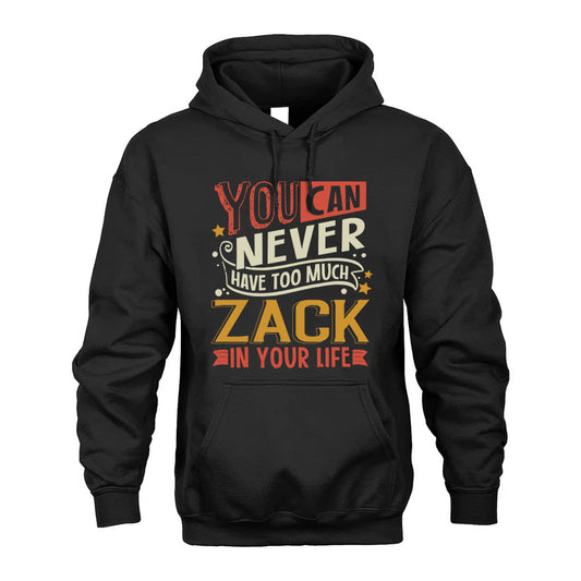 ZACK TT2-TK79 Personalized Funny Quote Apparel